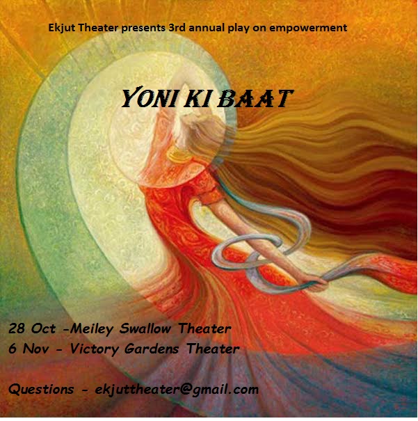 Yoni Ki Baat - Play on empowerment in Chicago November 6